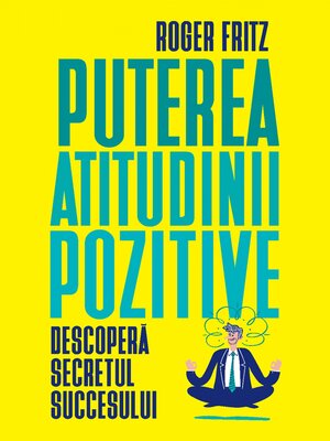 cover image of Puterea atitudinii pozitive